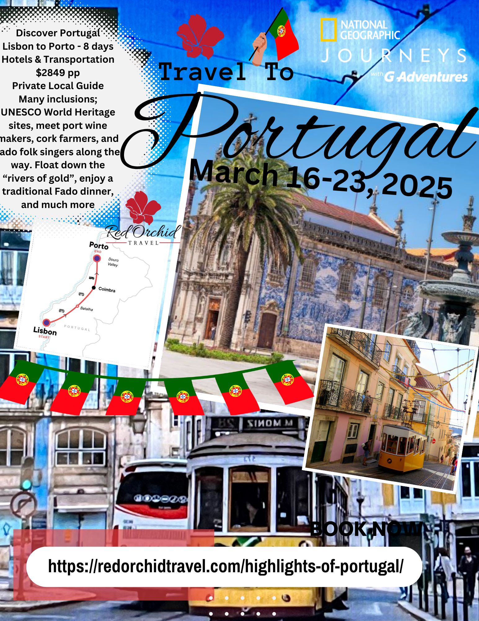 During the Highlights of Portugal, Red Orchid Travel will start the tour in Lisbon and end the 7-day tour in Porto.